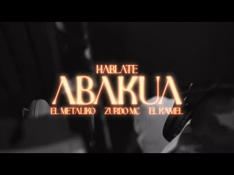 El Metaliko, Zurdo Mc, El Kamel - Hablate Abakua (OUT NOW)