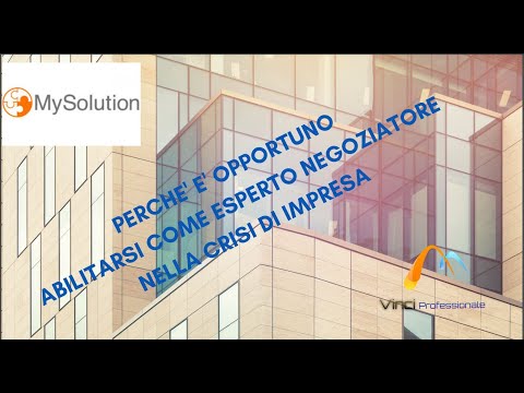 Presentazione Corso Abilitante all'elenco degli Esperti Negoziatori della Crisi di impresa