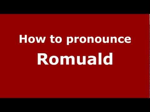 How to Pronounce Romuald - PronounceNames.com
