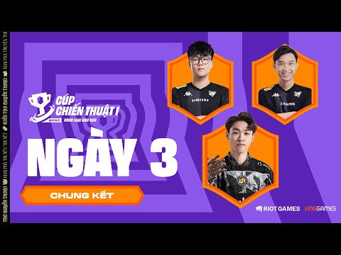 🔴 NGÀY 3 - VÒNG LOẠI KHU VỰC APAC CÚP CHIẾN THUẬT I K1AN, LECHUYEN, MIDFEED | ĐTCL Mùa 16