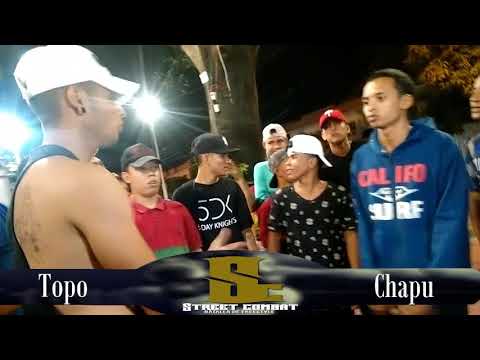 CHAPU VS TOPO--CUARTOS--PRIMER FILTRO STREET COMBAT
