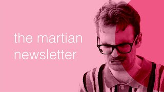 The Martian Newsletter