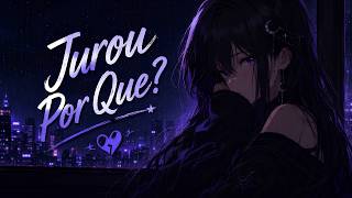Jurou Por Quê? 💔 | Promessas Que Viraram Cicatrizes