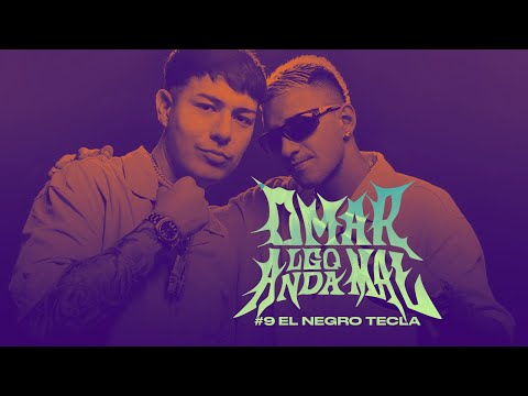 Video thumbnail for EL NEGRO TECLA | Omar Algo Anda Mal #9