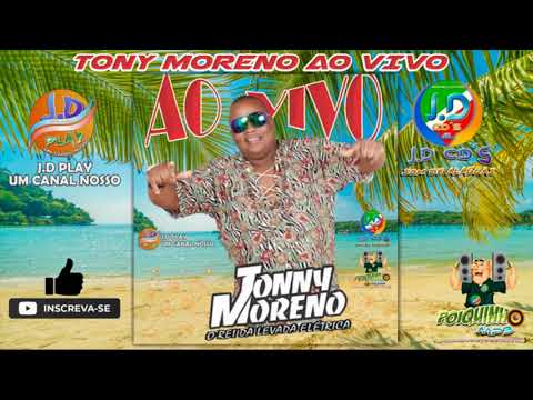 TONY MORENO CD AO VIVO O REI DA LEVADA ELÉTRICA
