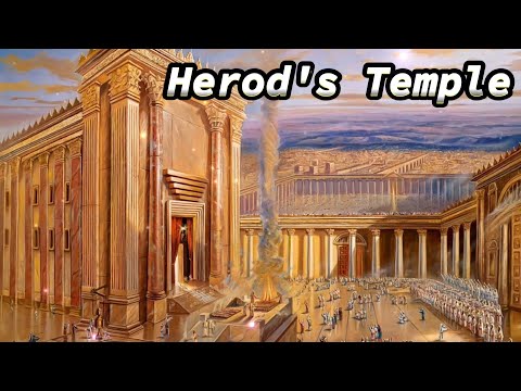 Herod S Temple Quick Summary