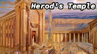 Herod's Temple | Quick Summary