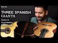 The Spanish Guitar Giants Alhambra Adalid Carrillo WGM 92
