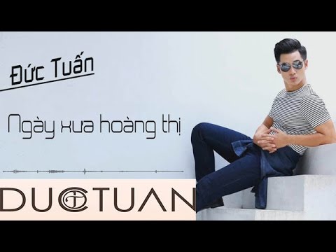 Thể hiện bởi Đức Tuấn