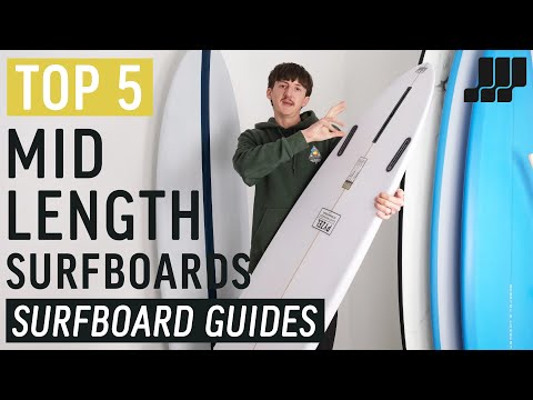 Top 5 Mid Length Surfboards 2022