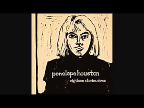 Penelope Houston - Glad I'm A Girl