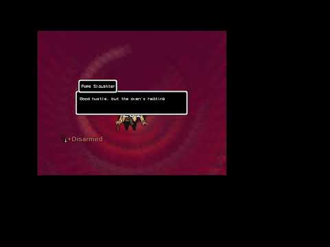 LISA: Timeless in Pointless-Drunkard's Paradise. Pope Slaughter fight.