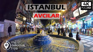 Istanbul city walking tour - WALKING IN AVCILAR ISTANBUL IN 4K-ISTANBUL WALKING 