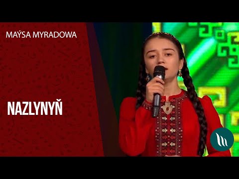 Maysa Myradowa - Nazlynyn | 2020