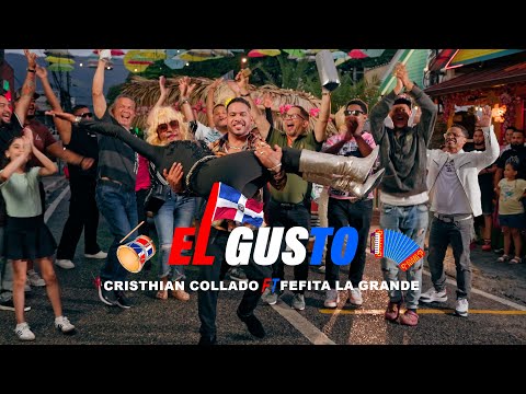 Cristhian Collado ❌ Fefita La Grande – El Gusto (Video Oficial)