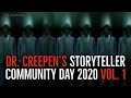 5 Creepy Horror Stories To Terrify You DR CREEPEN S STORYTELLER COMMUNITY DAY 2020 VOL 1