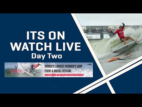WATCH LIVE U.S. Air Force Super Girl Surf Pro Day Two