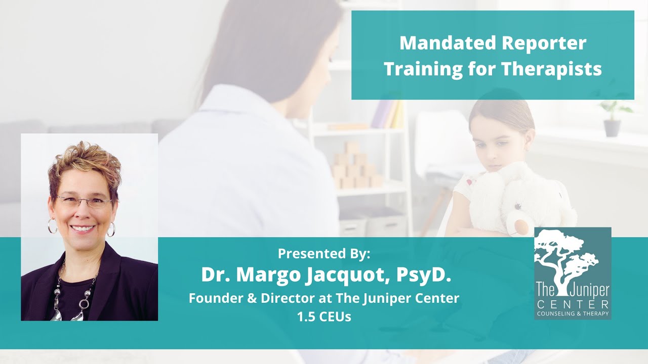 Mandated Reporter Training for Therapists