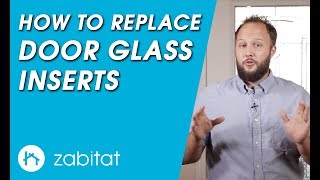 How to Replace a Broken Door Glass Insert in Your Door