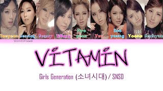 Girls Generation (소녀시대)  - Vitamin (Color Coded [Han / Rom / Eng])
