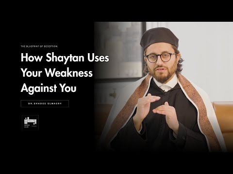 Before You Fall Again: Understand Shaytan’s Hidden Steps - Dr.Shadee Elmasry
