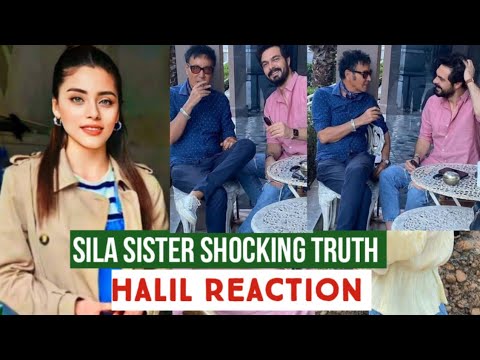 Sila Turkoglu Sister Shocking Truth !Halil Ibrahim Ceyhan Reaction