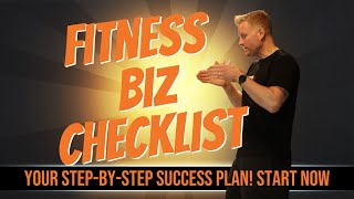 Step-by-Step Checklist for Starting Your Fitness Business | Turn Passion Into Profit!
