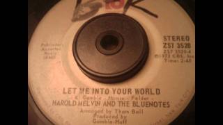 "Let Me Into Your World" - Harold Melvin and The Blue Notes featuring Teddy Pendergrass