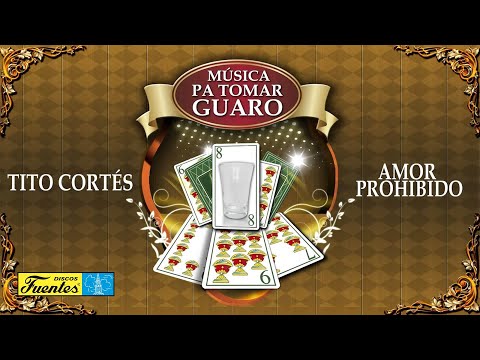 Amor Prohibido - Tito Cortes / Discos Fuentes