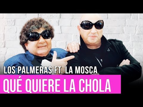 Video thumbnail for Que Quiere La Chola