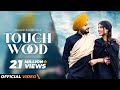 Touchwood (Official Video) | Harjind Randhawa | Touchwood Productions | Latest Punjabi Songs 2022