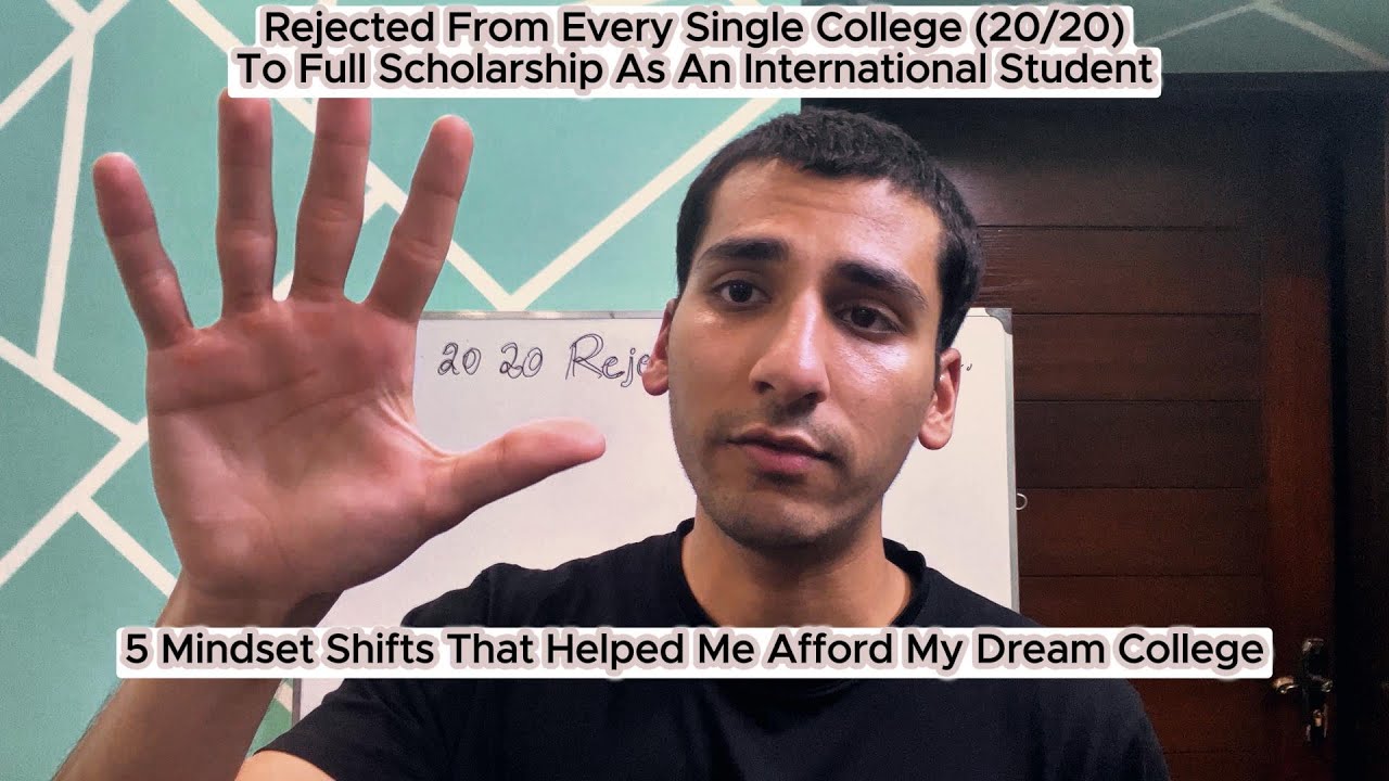 My Journey From 20/20 Rejections to Acceptance In Dream College on Full Scholarship