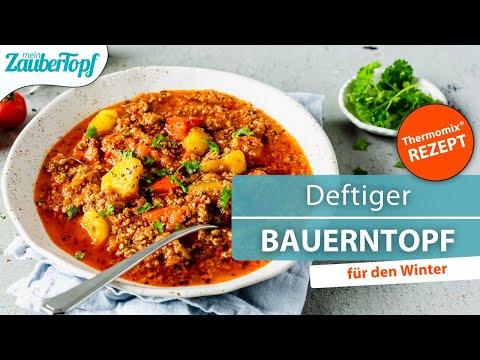 😍 😍 Leckerer Bauerntopf im Thermomix®: Damit wird die ganze Familie satt! | Thermomix® Rezept