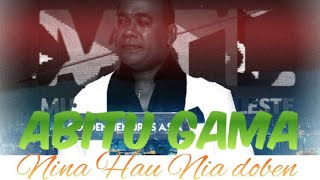 Download lagu Abito Gama Nina Hau nia Doben... mp3