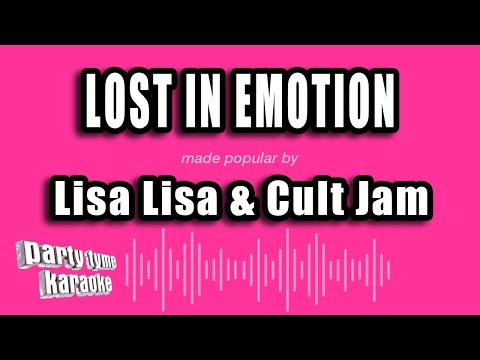 Lisa Lisa & Cult Jam - Lost In Emotion (Karaoke Version)