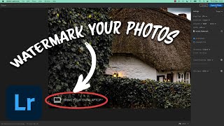 How To Add Watermarks in Adobe Lightroom