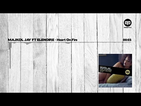 Maykol Jay Ft. Elenoire - Heart On Fire (Official Teaser Video)