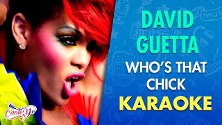 David Guetta - Who&#39;s That Chick (Karaoke) | CantoYo