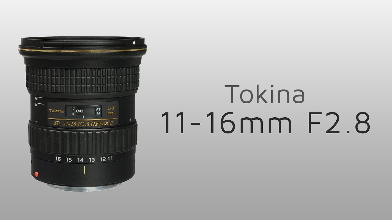 Tokina 11-16mm f/2.8 Hands-on review