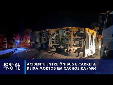 Acidente entre ônibus e carreta deixa mortos em Minas Gerais | Jornal da Noite