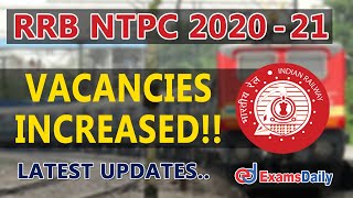 RRB NTPC Vacancy Increased Notice Released !! | RRB Latest Notification 2020-21 | Latest Jobs