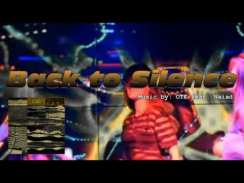 BACK TO SILENCE: OTE Ft. Naiad IWRITE TV #BackToSilence #Naiad #popmusic #iwritevideo #musicvideo