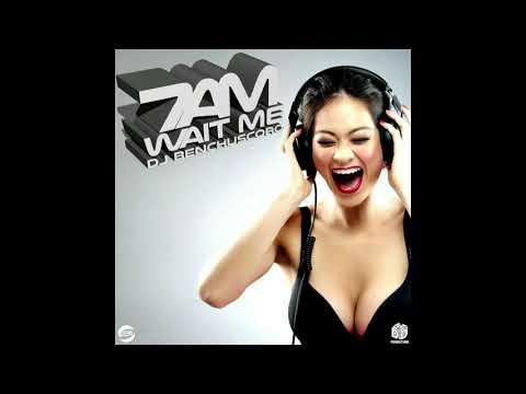 DJ Benchuscoro - 7 AM (Wait Me) (Radio Edit)