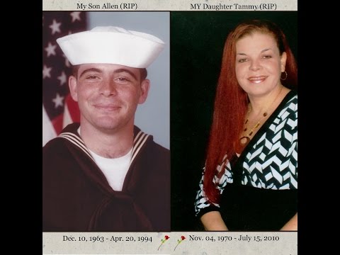 In Memory Of My Son Allen and My Daughter Tammy