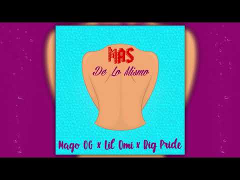 Video Más De Lo Mismo (Audio) de Mago OG 