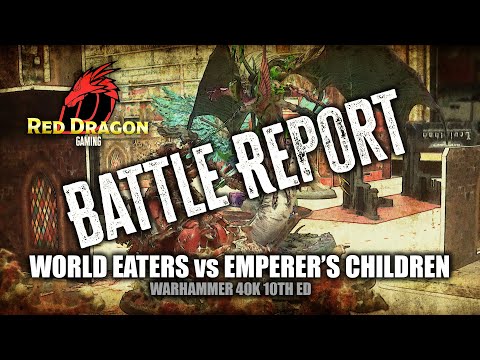 World Eaters Vs Emperor's Children