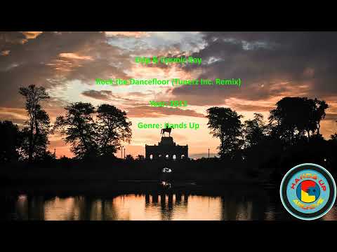 Ddp & Cosmic Ray - Rock the Dancefloor (Tunerz Inc. Remix) - 2011 - Hands Up Archive