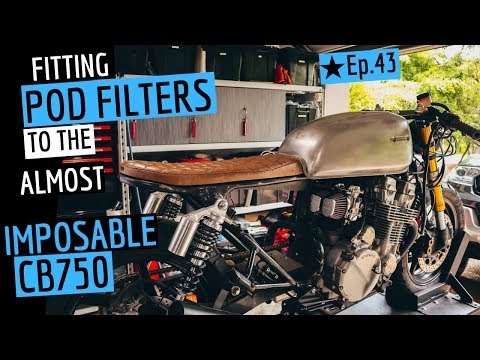 Making Pod Filters Fit The Almost Imposable ★HONDA CB750 | Cafe Racer Build