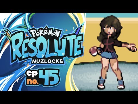 SHE'S FROM THE LAST GAME! | Pokemon Resolute Nuzlocke w/ JayYTGamer: Episode #45