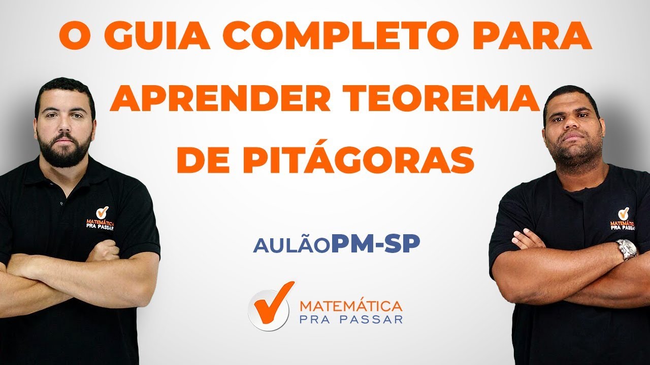 O GUIA COMPLETO PARA APRENDER TEOREMA DE PITÁGORAS.